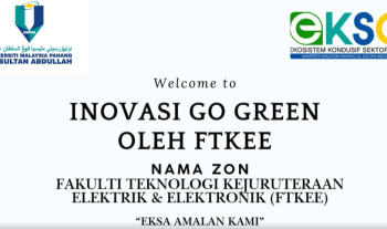 [EKSA] Driving Green Innovation: FTKEE UMPSA’s Go Green 2025 Project